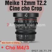 Ống Kính Cine Meike 12mm T2.2 Siêu Rộng - Wide Angle Cinema Lens