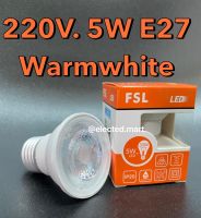 FSL หลอดไฟ LED สปอร์ไลท์ PAR16 5w มอก. แสงวอร์มไวท์ (PAR16A-5W)  ไฮพาวเวอร์  90-265V ไฟตก ยังติด