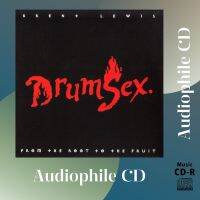 CD AUDIO แผ่นเทส เครื่องเคาะเพอคัสชั่น Brent Lewis ชุด DrumSex (CD-R Clone จากแผ่นต้นฉบับ) คุณภาพเสียงเยี่ยม !!