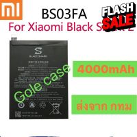 แบตเตอรี่ แท้ Xiaomi Mi Black Shark 2 / Black Shark 2 Pro BS03FA 4000mAh ส่งจาก กทม #แบตโทรศัพท์  #แบต  #แบตเตอรี  #แบตเตอรี่  #แบตมือถือ