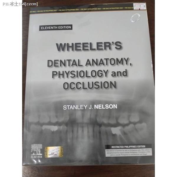 COD WHEELER'S DENTAL ANATOMY PHYSIOLOGY And OCCLUSION 11th Edition By ...