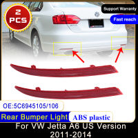 สำหรับโฟล์คสวาเกน VW Jetta A6 Vento 2011 ~ 2014เวอร์ชั่นอเมริกา5C6945105 5C6945106กันชนหลังสะท้อนแสงสะท้อนแสงโคมไฟเตือน