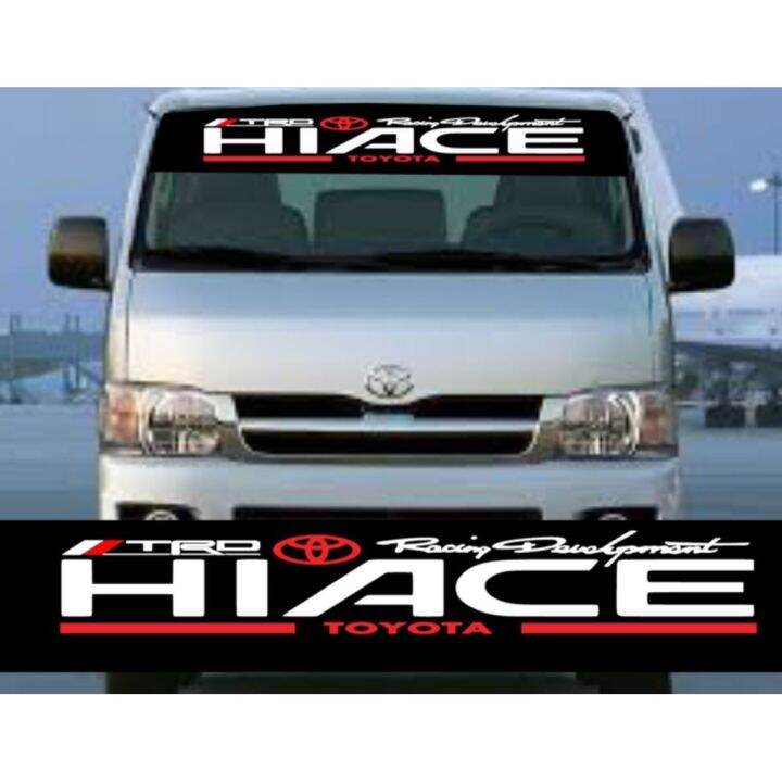 Toyota Hi Ace Windshield Decal Sticker [ Standard/Holographic] Lazada PH