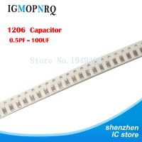 【CW】 100pcs 1206 Capacitor 50V SMD Thick Film Chip Multilayer 0.5pF-100uF 10NF 100NF 1UF 2.2UF 4.7UF 10UF 1PF 6PF