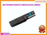 แบตเตอรี่ BAT TOSHIBA PA3817U-1BRS DC10.8V/48MAH