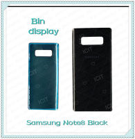Cover Samsung Note 8 อะไหล่ฝาหลัง หลังเครื่อง Cover อะไหล่มือถือ คุณภาพดี Bin Display