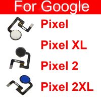 เซ็นเซอร์ลายนิ้วมือปุ่มเมนูสายดิ้นสําหรับ Google Pixel 2 2XL XL Touch Home Side Button Flex Cable อะไหล่