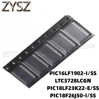 1PCS  SSOP28-PIC16LF1902-I/SS LTC3728LCGN PIC18LF23K22-E/SS PIC18F26J50-I/SS Electronic components