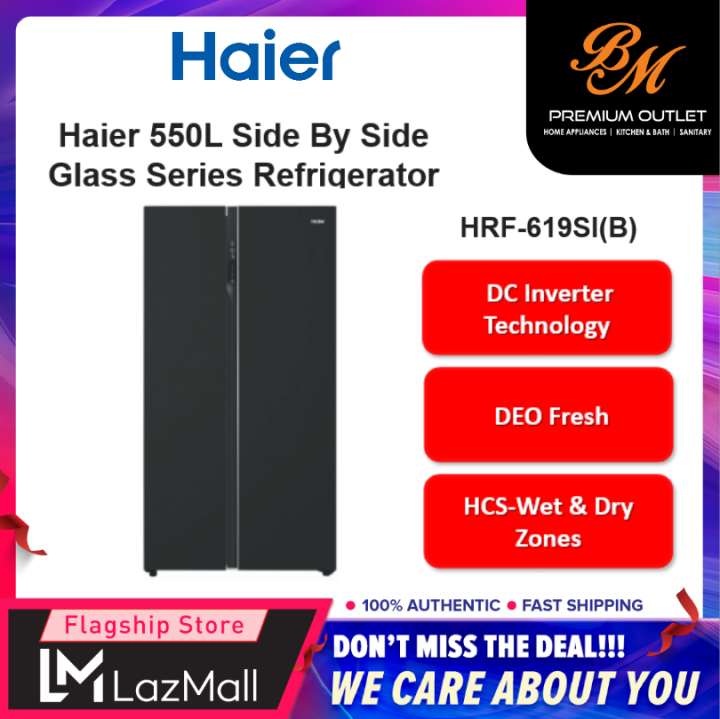 Haier 628L Twin Inverter Side By Side Refrigerator Glass Door DEO Fresh [HRF619SI(B)] Lazada