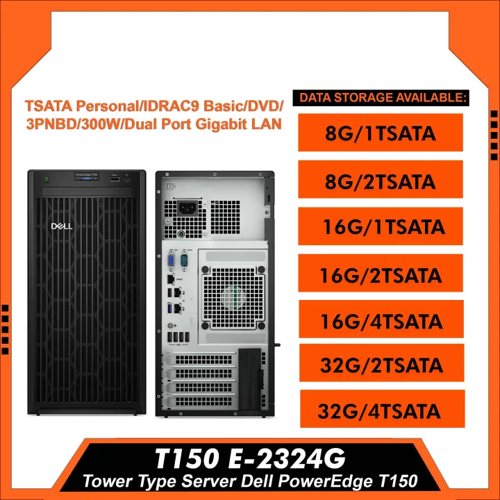 Tower Type Server Dell PowerEdge T150 E-2324G/IDRAC9 Basic/DVD/3PNBD ...