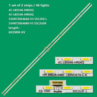 (2แถบ，46ไฟ/แถบ) เหมาะสำหรับ TCL 55Q1D 55A950U 55U77CMC ทีวีแถบแสง4C-LB5546-HR03Q/HR04Q