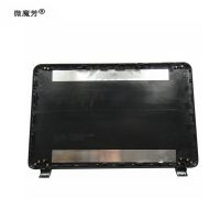 Laptop Top LCD Back Cover for HP 15-G 15-R 15-T 15-H 15-Z 15-250 15-R221TX 15-G010DX 250 G3 255 G3 Rear Lid case shell