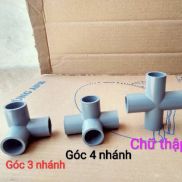 4 chiếc co cút góc 4 nhánh ống nhựa PVC 21 27 34 42