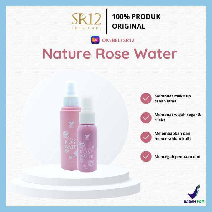 Nature Rose Water SR12 face mist setting spray make up tahan lama