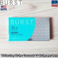 BURST® Whitening Strips Coconut 14 Strips per box แผ่นฟอกฟันขาว 1 กล่อง มี 7 ซอง (ซองละ 2 ชิ้น)