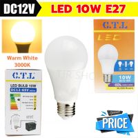 ( PRO+++ ) โปรแน่น.. ราคาส่ง 89.-CTL หลอดไฟ LED 10W 12-65V DC เกลียว E27 แสง เหลือง Warm ใช้คู่กับ แบตเตอร์รี่ มอเตอร์ไซด์ รถยนตร์ รถบรรทุก ราคาสุดคุ้ม แบ ต เต อร รี่ แบ ต เต อร รี เเ บ ต เต อร รี่ แบ ต เต อร รี่ แห้ง