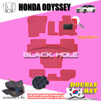 Honda Odyssey ปี 2008 - 2012 พรมรถยนต์Odyssey พรมเข้ารูปสองชั้นแบบรูรังผึ้ง Blackhole Double Mat (ชุดห้องโดยสาร)