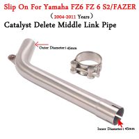 For Yamaha FZ6 FZ-6 FZ 6 S2/FAZER 2004-2011 Motorcycle Exhaust Escape Modified Middle Link Pipe Muffler Tube Catalyst Delete