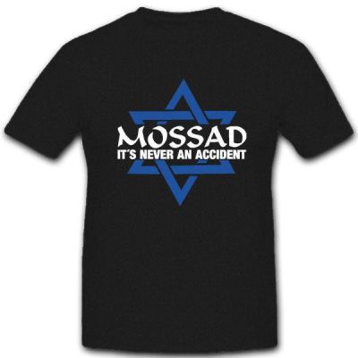 [COD] [พร้อมส่ง] เสื้อยืดผ้าฝ้าย 100% พิมพ์ลาย Mossad Its Never An Accident Unfall Auslands Geheimdienst Mord พลั  K4ZW