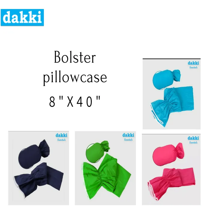 Dakki bolster pillowcase 8"x40" 100 cotton assorted color Lazada PH