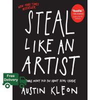 if you pay attention. ! &amp;gt;&amp;gt;&amp;gt; หนังสือภาษาอังกฤษ STEAL LIKE AN ARTIST: 10 THINGS NOBODY TOLD YOU ABOUT BEING CREATIVE