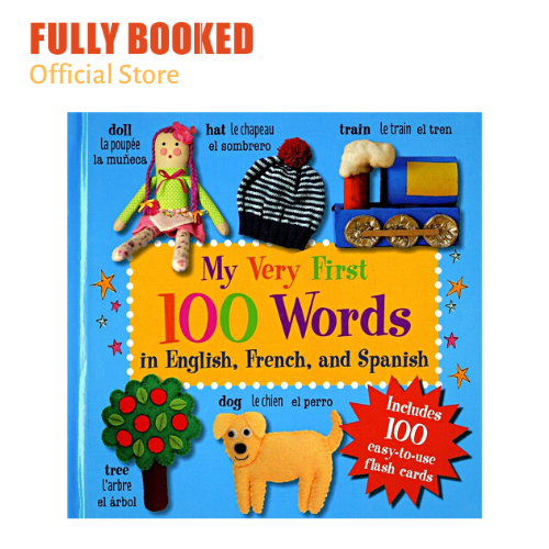 My Very First 100 Words In English French And Spanish