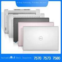 ใหม่/Gratis Ongkir☎สื่อสาร♧เหมาะสำหรับ Dell/Dell Inspiron Ins 15D 7570 7580 7573เชลล์ C เชลล์ D เชลล์