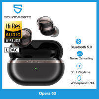 Soundpeats Operera 03หูฟังบลูทูธ V5.3เสียงสเตอริโอ12มม. ความละเอียดสูงบลูทูธควบคุมแบบสัมผัสหูฟังเอียร์บัดหูฟังไร้สาย