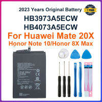 100 HB3973A5ECW HB4073A5ECW ดั้งเดิม5000MAh 20X Honor Note 10 Honor 8X สูงสุด20 X EVR-AL00 + เครื่องมือ