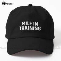 Milf In Training Dad Hat Cool Hats For Men Personalized Custom Unisex Adult Teen Youth Summer Outdoor Caps Cotton Denim Caps Art