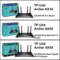 พร้อมส่ง โปรโมชั่น [ประกัน LT] TP-Link Archer AX10 / AX20 / AX50, AX1500/AX1800/AX3000 Wi-Fi6 Router เราเตอร์ ขยายสัญญาณไวไฟ Store ส่งทั่วประเทศ อุปกรณ์ เรา เตอร์ เรา เตอร์ ใส่ ซิ ม เรา เตอร์ wifi เร้า เตอร์ 5g