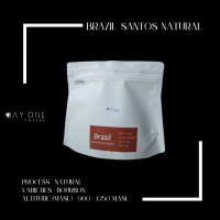 เมล็ดกาแฟคั่วบราซิล Brazil Santos Natural  180 g. DAY ONE COFFEE