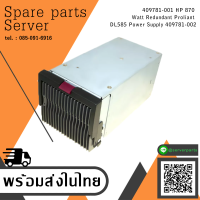 HP 870 Watt Redundant Proliant DL585 Power Supply // 409781-001 / 409781-002 (Used) // สินค้ารับประกัน โดย บริษัท อะไหล่เซิร์ฟเวอร์ จำกัด