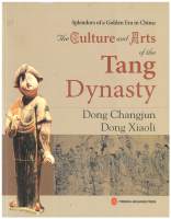 The Culture and Arts of the Tang Dynasty