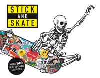 หนังสืออังกฤษใหม่ Stick and Skate : Skateboard Stickers (CSM STK) [Paperback]