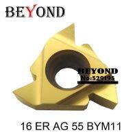 BEYOND 16 ER A60 AG60 G60 16ER A55 AG55 BYM11 เม็ดมีดคาร์ไบด์สําหรับตัวยึดเครื่องมือกลึงเกลียวตัด SER SER2020 SNL ใบมีด