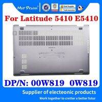 ใหม่0W819 00W819สำหรับแล็ปท็อป Dell ละติจูด5410 E5410บานประตูการเข้าถึงด้านล่างฝาฐานด้านหลังเปลือกสีเงิน