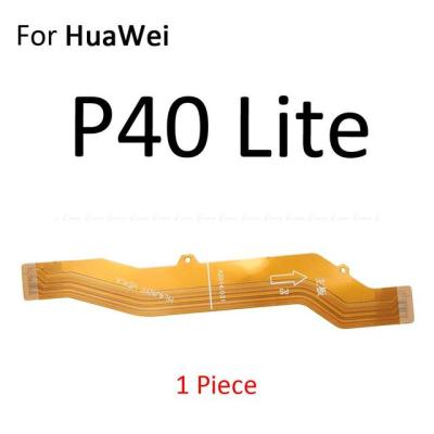 เมนบอร์ดเมนบอร์ดเมนบอร์ดบอร์ดคอนเนคเตอร์ Lcd สายเคเบิ้ลยืดหยุ่นสำหรับ Huawei P40 Lite E Pro Plus 5G P30