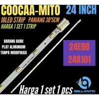 ไฟแบ็คไลท์ สําหรับ MITO COOCAA 24E88-24A101