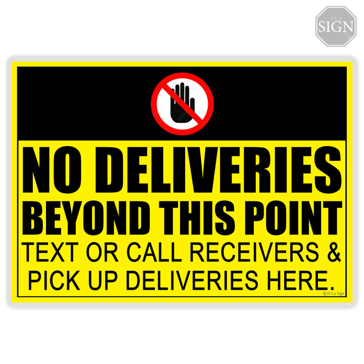 No Delivery Beyond This Point - Laminated Signage - A4 Size | Lazada PH