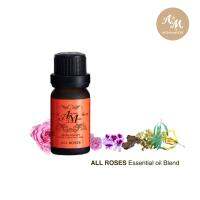 Aroma&amp;More  ALL ROSES Essential oil Blend รวมพลังความหอมของกลิ่นในโทนกุหลาบ กลิ่นหวานนุ่มนวล  5/10/30/100ML