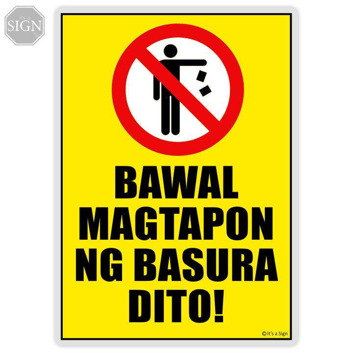 Bawal Magtapon Ng Basura Dito Sign Laminated Signage A4a3 Size Lazada Ph 8858