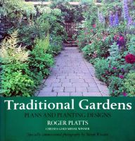 TRADITIONAL GARDEN : Roger Platts