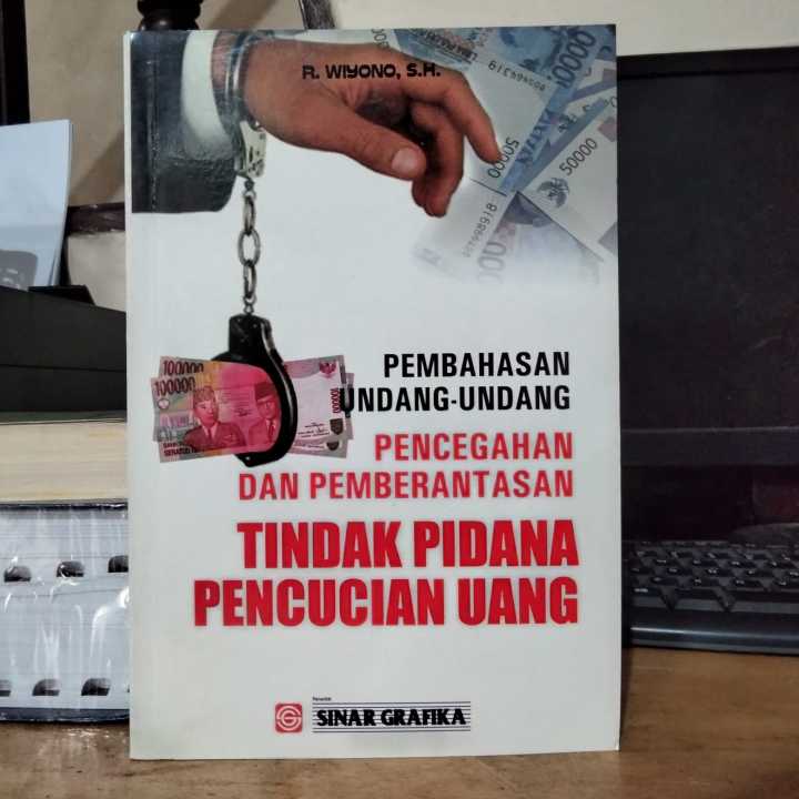 Pembahasan Undang-Undang Pencegahan Dan Prmberantasan Tindak Pidana ...