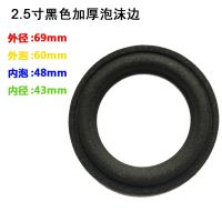 High Quality 20Pcs 2.5 inch 2.5 Woofer / Bass Speaker Repair Foam Surround (69mm 60mm 48mm 43mm) Speaker New