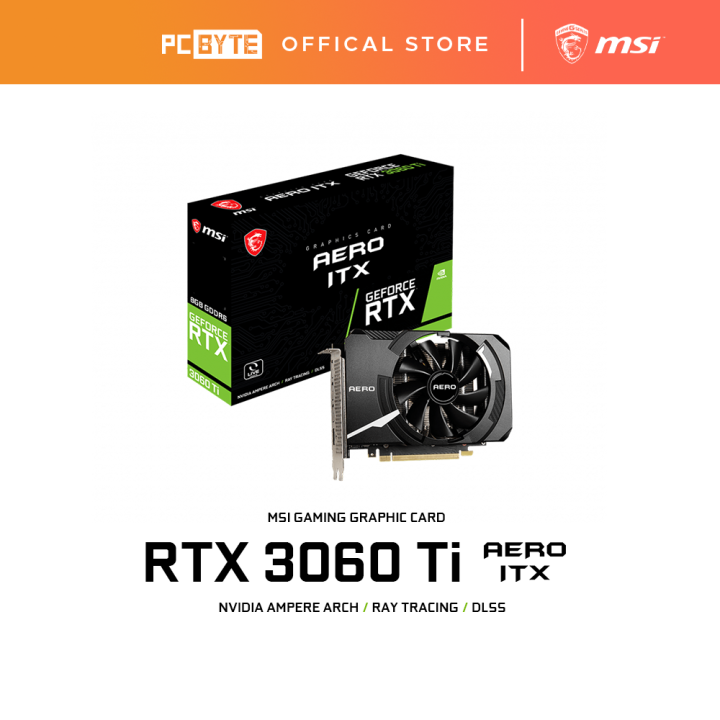 MSI GeForce RTX™ 3060 Ti AERO ITX 8G LHR Graphic Card | Lazada
