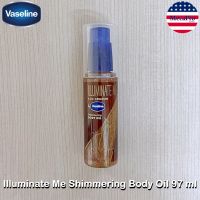 Vaseline® Illuminate Me Shimmering Body Oil 97 ml วาสลีน น้ำมันบำรุงผิวกาย ผสมชิมเมอร์ โกลว์