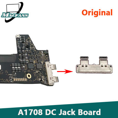 Original ทดสอบ A1708 DC Jack Power Connector Pro Retina 13 "A1708 USB Type-C Supply Board Connector 2016 2017ปี