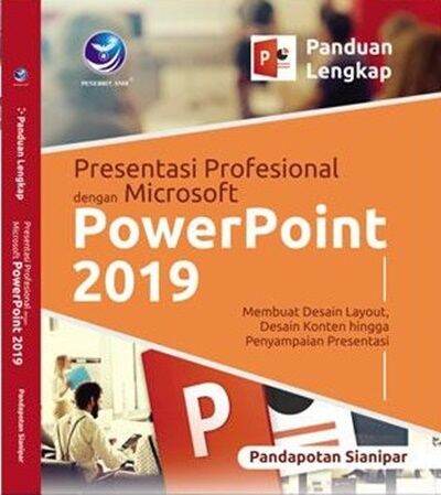 Buku Panduan Lengkap Presentasi Profesional Dengan Microsoft PowerPoint ...