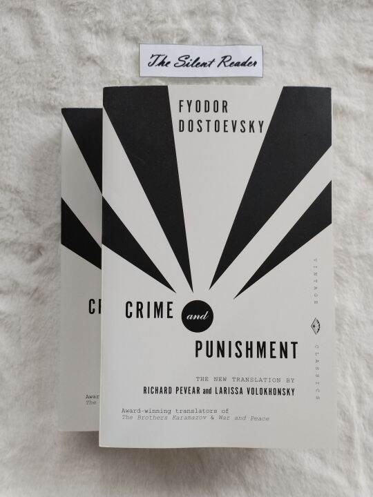 Crime And Punishment By Fyodor Dostoevsky Translated By Richard Pevear And Larissa Volokhonsky